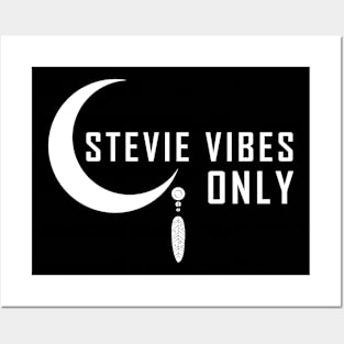 stevie vibes only Posters and Art